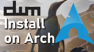 How to Install DWM on Arch Linux  Minimal with No Bloat Dynamic Window Manager [upl. by Akcirred530]