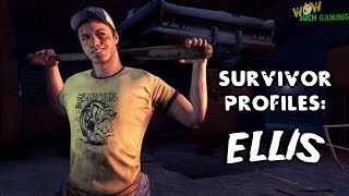 L4D2 SURVIVOR PROFILES ELLIS [upl. by Khai881]