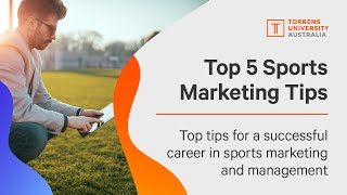 Top 5 tips for Sports Marketing amp Management [upl. by Nnairahs]