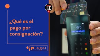 ¿Qué es y para qué sirve el pago por consignación en arriendo de vivienda l Tip Legal l [upl. by Attegroeg76]