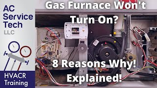 Gas Furnace Wont Turn On Nothing Happening 8 Reasons Why [upl. by Jeroma]