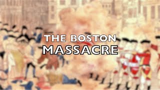 The 1770 Boston Massacre [upl. by Yorgos]