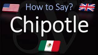 How to Pronounce Chipotle CORRECTLY Mexican Grill Pronunciation [upl. by Elorac]