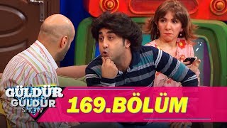 Güldür Güldür Show 169Bölüm Tek Parça Full HD [upl. by Adamski]