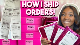 HOW I PACKAGE amp SHIP ORDERS DETAILED TUTORIAL  LIFE OF AN ENTREPRENEUR [upl. by Glad]