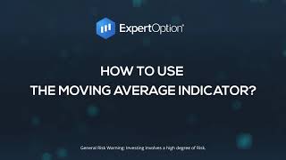 ExpertOption Tutorials how to use the moving average indicator [upl. by Naitirb]