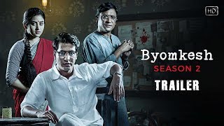 Byomkesh ব্যোমকেশ  Trailer  Season 2  Webseries  Anirban  Ridhima  Subrat  Hoichoi  SVF [upl. by Binette]