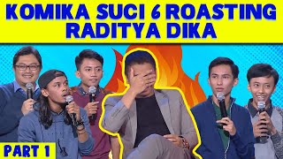 Komika SUCI 6 Roasting Raditya Dika Karier Radit Cukup Unik  BAG 1 [upl. by Suilienroc621]