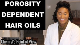 EXCELLENT OILS FOR YOUR HAIR TYPE BASED ON POROSITY [upl. by Jacki]