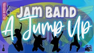 Jam Band A Jump Up [upl. by Marchal]