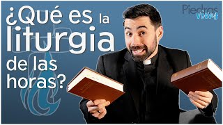 ¿Qué es la liturgia de las horas [upl. by Vonny948]