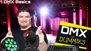 DMX For Dummies  1 DMX Basics [upl. by Skutchan587]