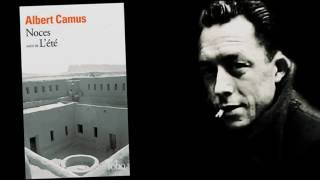 Albert Camus – Noces 12 [upl. by Vitale]