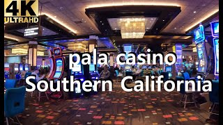 4K Pala Casino Walkthrough  Southern California [upl. by Sachiko]