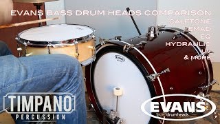 ULTIMATE Evans Bass Drum Heads Comparison  Timpano Percussion [upl. by Erdua657]