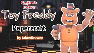 Toy Freddy Fnaf 2 Papercraft by JakovDrawzz  Stop Motion Video [upl. by Gibe851]