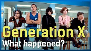 The Truth About Generation X [upl. by Lorak344]