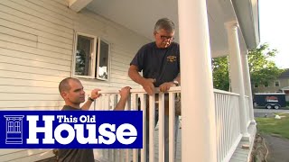 How to Build a Porch Rail  This Old House [upl. by Yc]