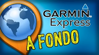 Tutorial GARMIN EXPRESS  Cómo actualizar un GPS GARMIN [upl. by Prevot]