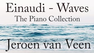 Einaudi  Waves The Piano Collection Vol 1 [upl. by Barncard]