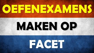 Oefenexamens lezenluisteren CE maken op Facet [upl. by Adnilra]