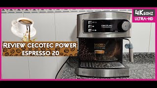 A fondo Cecotec Power Espresso 20 échate un café conmigo 4K60 [upl. by Canotas467]