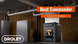 DROLET  Heat Commander Wood Furnace [upl. by Cattima]