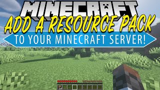 How To Add A Resource Pack to Your Minecraft Server [upl. by Sherwynd]