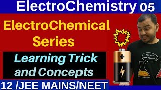 ElectroChemistry 05  ElectroChemicalSeries  Learning Trick and IIT Questions on Concept [upl. by Otecina]