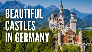 The 15 Most Beautiful Castles in Germany [upl. by Larkins]