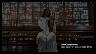 O virtus Sapientiae  Hildegard von Bingen Romina De la Fuente Soprano amp Lyre [upl. by Crescin]