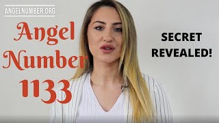 1133 ANGEL NUMBER  Secret Revealed [upl. by Yendahc]