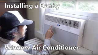 Danby Window Air Conditioner Installation [upl. by Elisha]