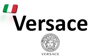 How to Pronounce Versace CORRECTLY Italian Pronunciation Gianni amp Donatella [upl. by Olnton255]