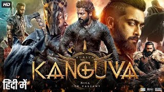 Kanguva 2025 Full South Indian Hindi Dubbed Movie 4K HD  Suriya  Bobby Deol  Disha Patani  DSP [upl. by Eyanaj]