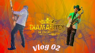 DIAMANTEX DE ZACATECAS VLOG 02 [upl. by Htrap100]