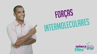 Forças Intermoleculares [upl. by Notlimah]