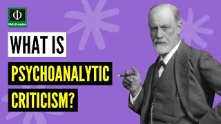 What is Psychoanalytic Criticism [upl. by Ramor]