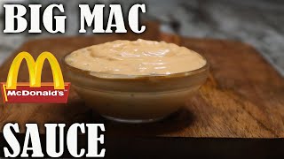 How To Make BIG MAC SAUCE Copycat Recipe [upl. by Adnolahs]