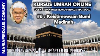 Kursus Umrah 6  Keistimewaan Bumi Madinah  Maria Firdaus [upl. by Cheston]