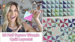 10 Awesome Half Square Triangle Quilt Layouts [upl. by Frolick]