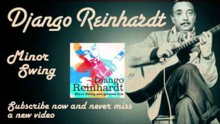 Django Reinhardt  Minor Swing  Official [upl. by Trinetta77]