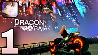 DRAGON RAJA  Gameplay Walkthrough  Part 1 iOS Android [upl. by Tahmosh]