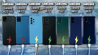 Samsung A22 5G vs A12 vs A52 vs A72 vs F62 vs M51 vs M31 Battery Charging Test  Fast Charging Test [upl. by Pihc]