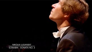 Lugansky  Scriabin Piano Sonata No 3 “Etats dâmequot [upl. by Uy]