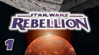 Lets Play  Star Wars Rebellion  Part 1 [upl. by Nohsal870]