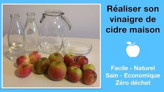 Comment réaliser facilement son vinaigre bio maison [upl. by Ingvar]