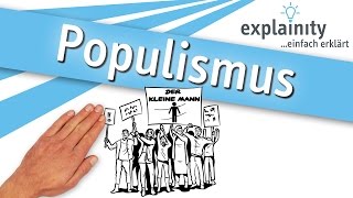 Populismus einfach erklärt explainity® Erklärvideo [upl. by Simons]