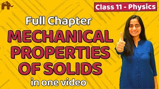 Mechanical properties of Solids class 11  CBSE JEE NEET  One Shot  Chapter 9 [upl. by Llekim59]