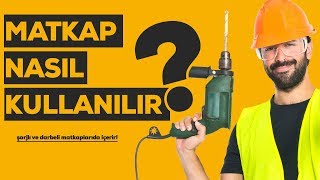 Matkap Nasıl Kullanılır [upl. by Arst]